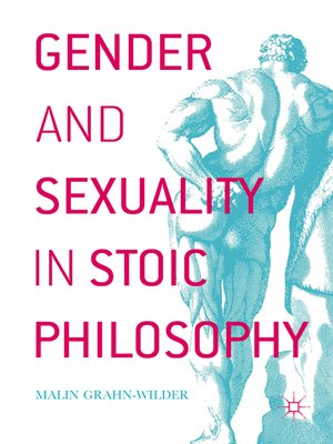 cover image of Gender and Sexuality in Stoic Philosophy